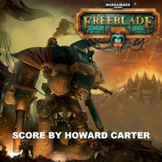 Warhammer 40,000: Freeblade mp3 Soundtrack by Howard Carter