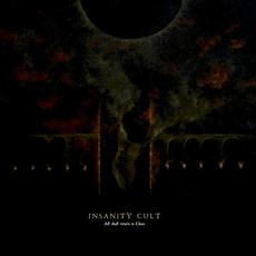 All Shall Return to Chaos mp3 Album by Insanity Cult