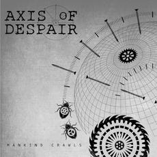 Mankind Crawls mp3 Album by Axis of Despair
