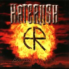 Baptised in Fire mp3 Album by Haterush