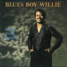 Strange Things Happening mp3 Album by Blues Boy Willie
