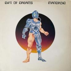 Mandroid mp3 Album by Gift Of Dreams