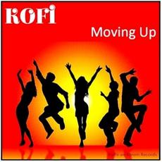 Moving Up mp3 Single by Kofi