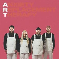 Anxiety Replacement Therapy mp3 Album by The Lottery Winners