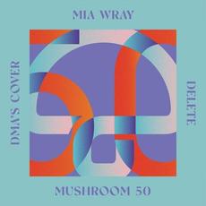 Delete mp3 Single by Mia Wray