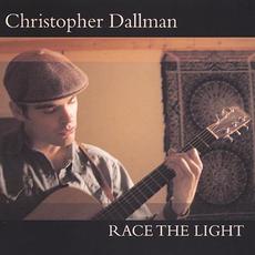 Race the Light mp3 Album by Christopher Dallman