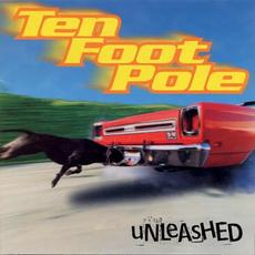 Unleashed mp3 Album by Ten Foot Pole