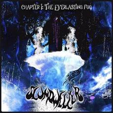 Chapter I: The Everlasting Fog mp3 Album by Slumdweller