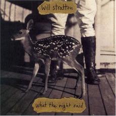 What the Night Said mp3 Album by Will Stratton