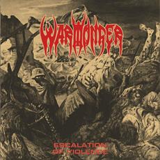 Escalation of Violence mp3 Album by Warmonger