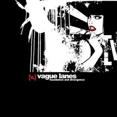 Foundation and Divergence mp3 Album by Vague Lanes