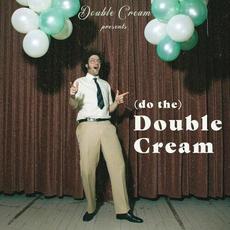 (Do The) Double Cream mp3 Single by Dawn Brothers