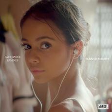 Last Dance (Remixes) mp3 Single by Scratch Massive