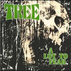A Lot to Fear mp3 Album by Tree