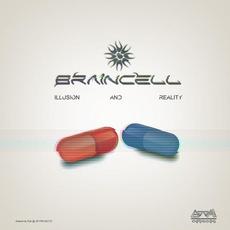 Illusion And Reality mp3 Album by Braincell