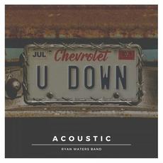 Chevrolet You Down (Acoustic) mp3 Single by Ryan Waters Band