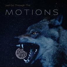 Just Go Through The Motions mp3 Single by Circle The Wolves