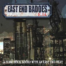 A Punk Rock Sound With An East End Beat mp3 Album by East End Badoes