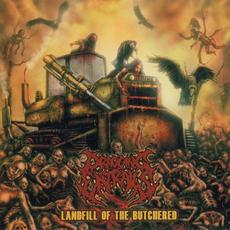 Landfill Of The Butchered mp3 Album by Dragging Entrails