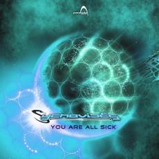 You Are All Sick mp3 Album by Sychovibes