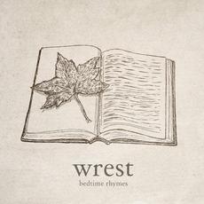 Bedtime Rhymes mp3 Album by Wrest