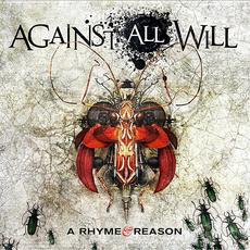 A Rhyme & Reason mp3 Album by Against All Will