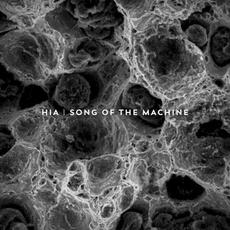 Song of the Machine mp3 Album by HIA