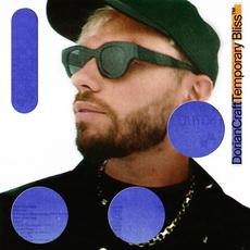 Temporary Bliss mp3 Album by Dorian Craft