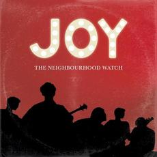 Joy mp3 Album by The Neighbourhood Watch