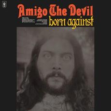 Born Against mp3 Album by Amigo The Devil