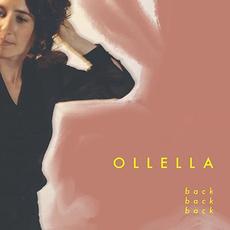 Back Back Back mp3 Album by Ollella