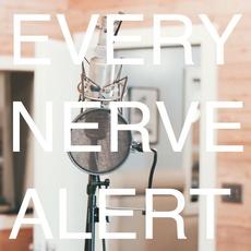 Every Nerve Alert mp3 Single by Fine China