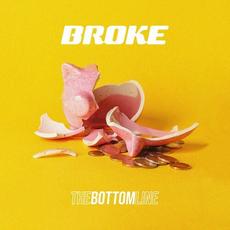 Broke mp3 Single by The Bottom Line