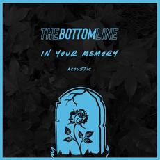 In Your Memory (Acoustic) mp3 Single by The Bottom Line