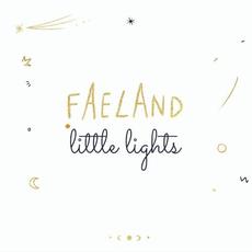 Little Lights mp3 Album by Faeland