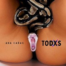 Todxs mp3 Album by Ana Cañas