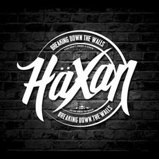 Breaking Down the Walls mp3 Album by HÄXAN