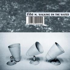 File mp3 Album by M. Walking On The Water