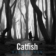 Broken Man mp3 Album by Catfish