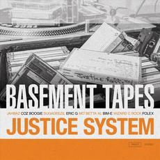 Basement Tapes mp3 Album by Justice System