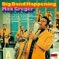 Big Band Happening mp3 Album by Max Greger