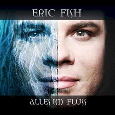 Alles im Fluss mp3 Album by Eric Fish