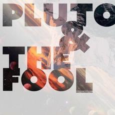 Pluto & The Fool (Instrumental) mp3 Album by BlurCurve