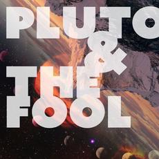 Pluto & The Fool mp3 Album by BlurCurve
