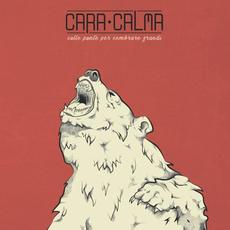 Sulle punte per sembrare grandi mp3 Album by Cara Calma
