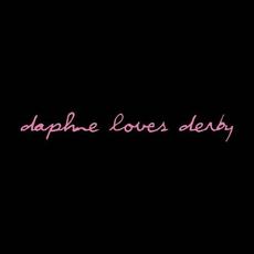 Daphne Loves Derby mp3 Album by Daphne Loves Derby