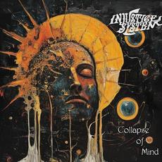 Collapse of Mind mp3 Album by Injustice System