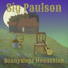 Sunnyslope Moonshine mp3 Album by Sig Paulson