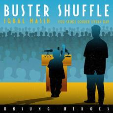 You Spoke Louder Everyday (Unsung Heroes- Iqbal Masih) mp3 Single by Buster Shuffle