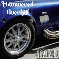 Roadkill mp3 Album by Hammered Overkill